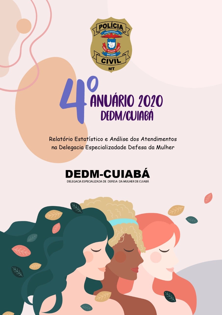 Polícia Civil divulga mais uma edição do Anuário Estatístico da Delegacia da Mulher de Cuiabá