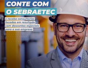 Sebrae, em parceria com o Senai, oferece oportunidade para aumentar competitividade das empresas
