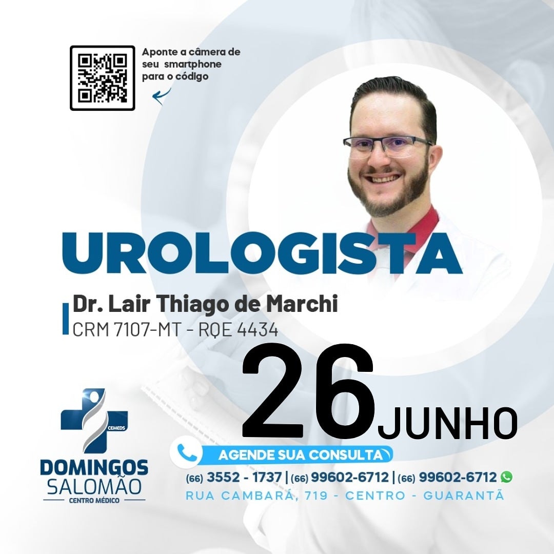 O Urologista Dr Lair Tiago de Marchi estará atendendo neste sábado no Centro Médico Domingos Salomão