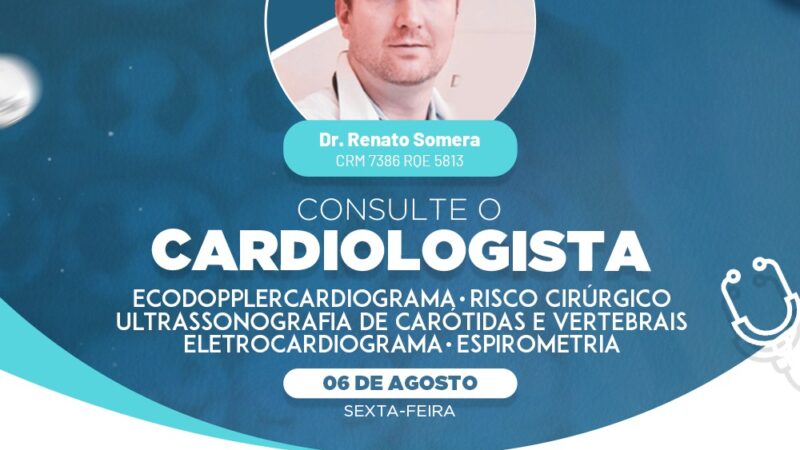 Cardiologista Dr. Renato atenderá sexta dia 06/08 no Centro Médico Domingos Salomão