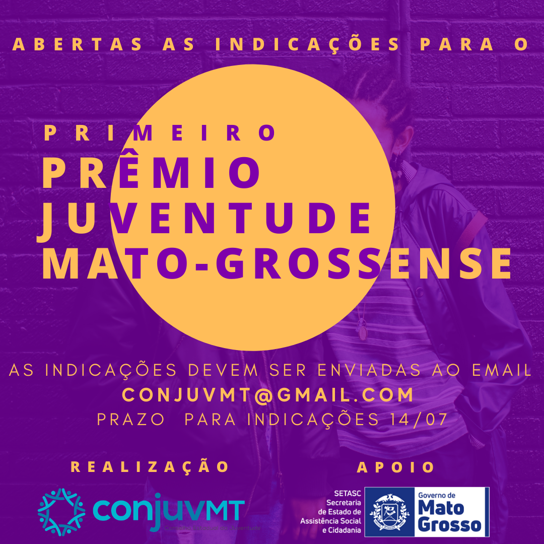 Conselho abre inscrições para 1º Prêmio Juventude Mato-grossense