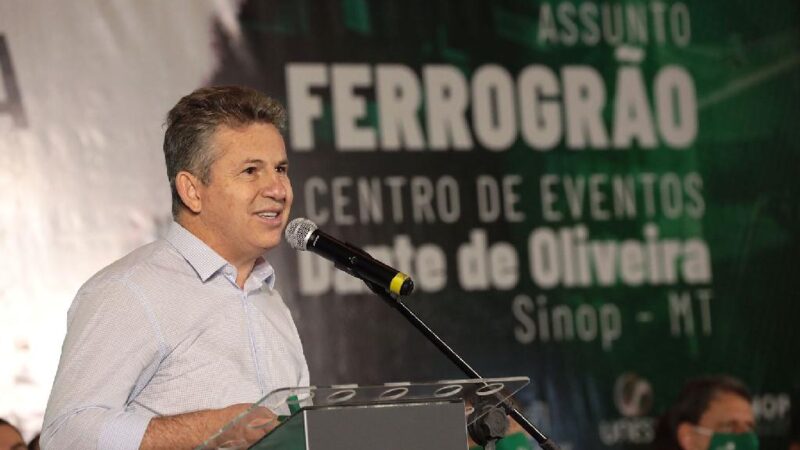 “A Ferrogrão tem 1000% de apoio do Governo de Mato Grosso”, afirma Mauro Mendes