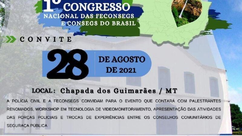 Congresso Nacional das Consegs e Feconsegs acontece neste final de semana em Chapada dos Guimarães