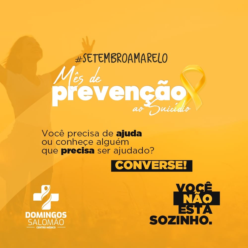 Setembro Amarelo; Centro Médico Domingos Salomão