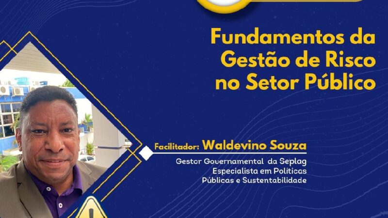 Seplag promove ciclo de lives sobre gestão de risco