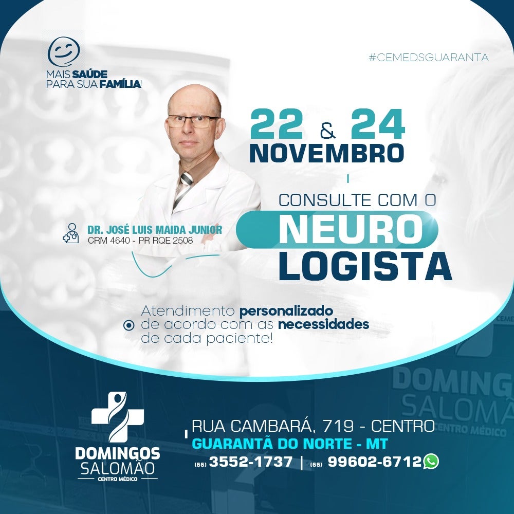 Neurologista Dr. José Luis Maida estará atendendo dia 22 e 24 de Novembro no Centro Médico Domingos Salomão