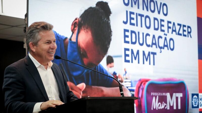 Governador: “Estamos trabalhando para que MT seja uma das 10 melhores educações do país”