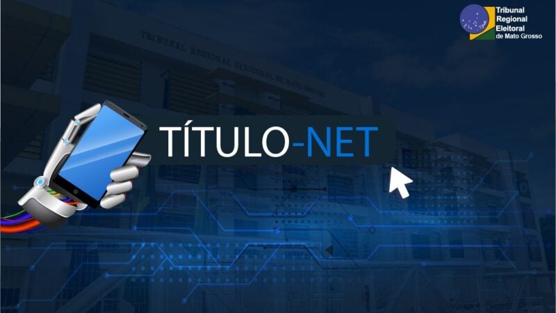 TRE-MT recebe mais de 38 mil requerimentos pelo TítuloNet