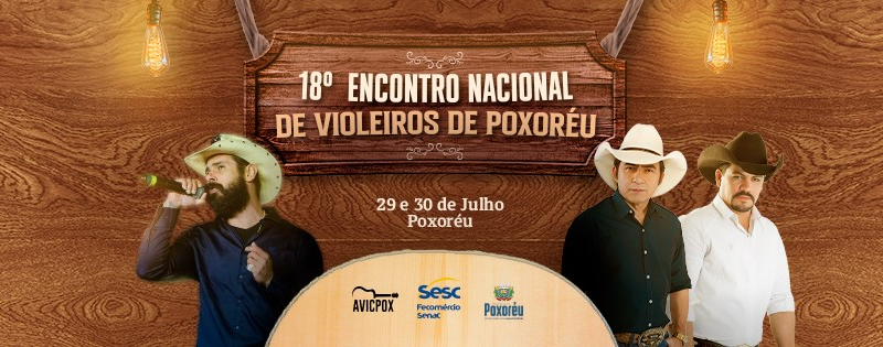 João Carreiro, Breno Reis e Marco Viola se apresentam no ‘18º Encontro Nacional de Violeiros de Poxoréu’