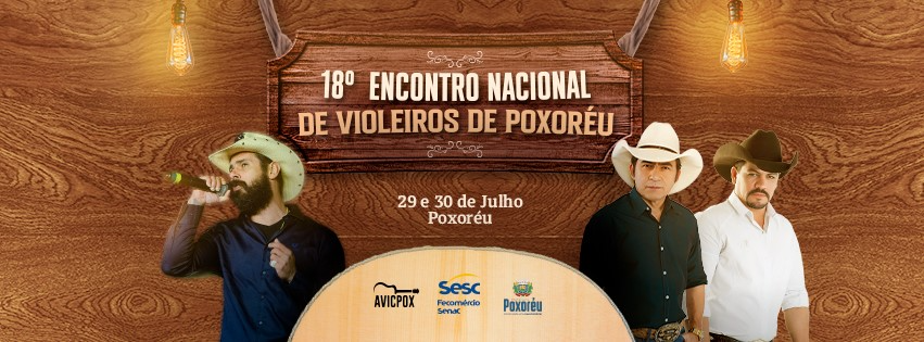 João Carreiro, Breno Reis e Marco Viola se apresentam no ‘18º Encontro Nacional de Violeiros de Poxoréu’