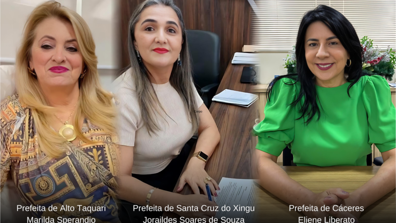 Prefeitas de Mato Grosso destacam importância de incentivar liderança feminina na política