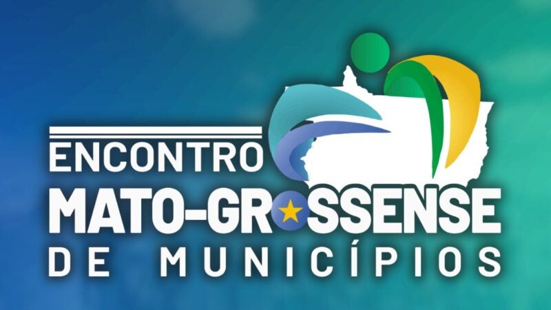 Encontro Mato-grossense de Municípios terá painéis técnicos sobre os principais desafios da gestão pública