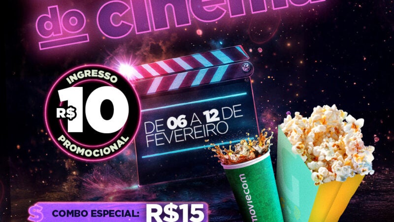 Semana do cinema tem ingressos a 10 reais no Shopping Sinop