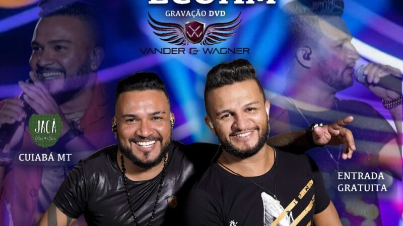 Vander & Wagner grava DVD ao vivo na Orla do Porto com repertório regional e nacional