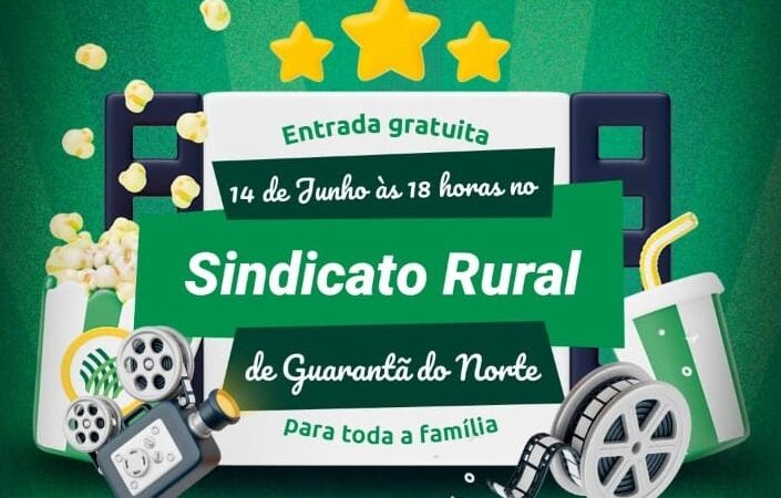 Sindicato Rural e Senar apresentam hoje o Cine Senar em Guarantã do Norte