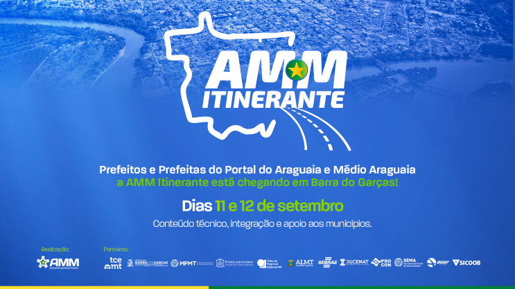AMM Itinerante reunirá municípios do Araguaia nos dias 11 e 12 de setembro