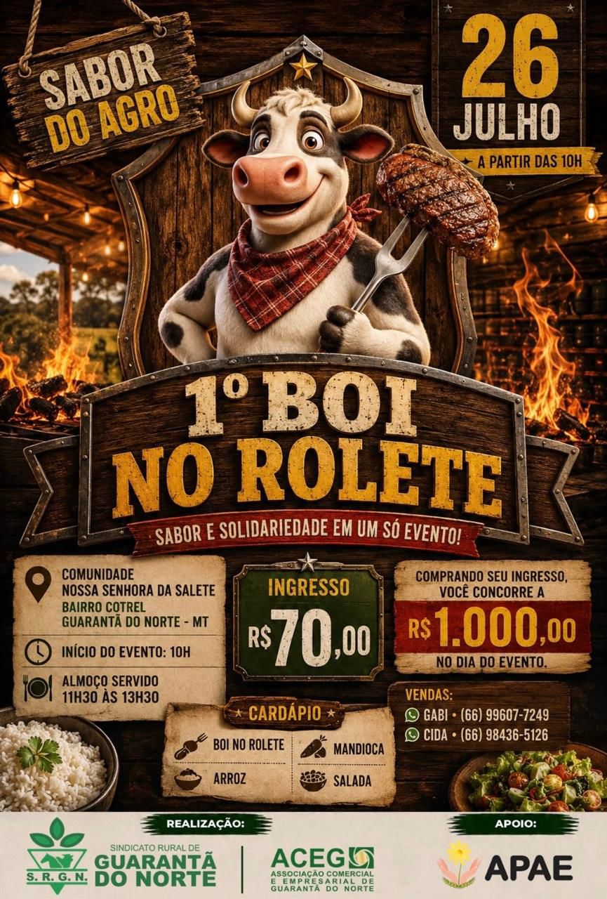 ACEG e Sindicato Rural estarão realizando o 1º Boi no Rolete em Guarantã do Norte
