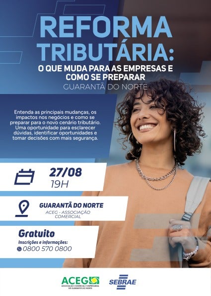 SEBRAE estará realizando uma palestra intitulada “Reforma Tributária”